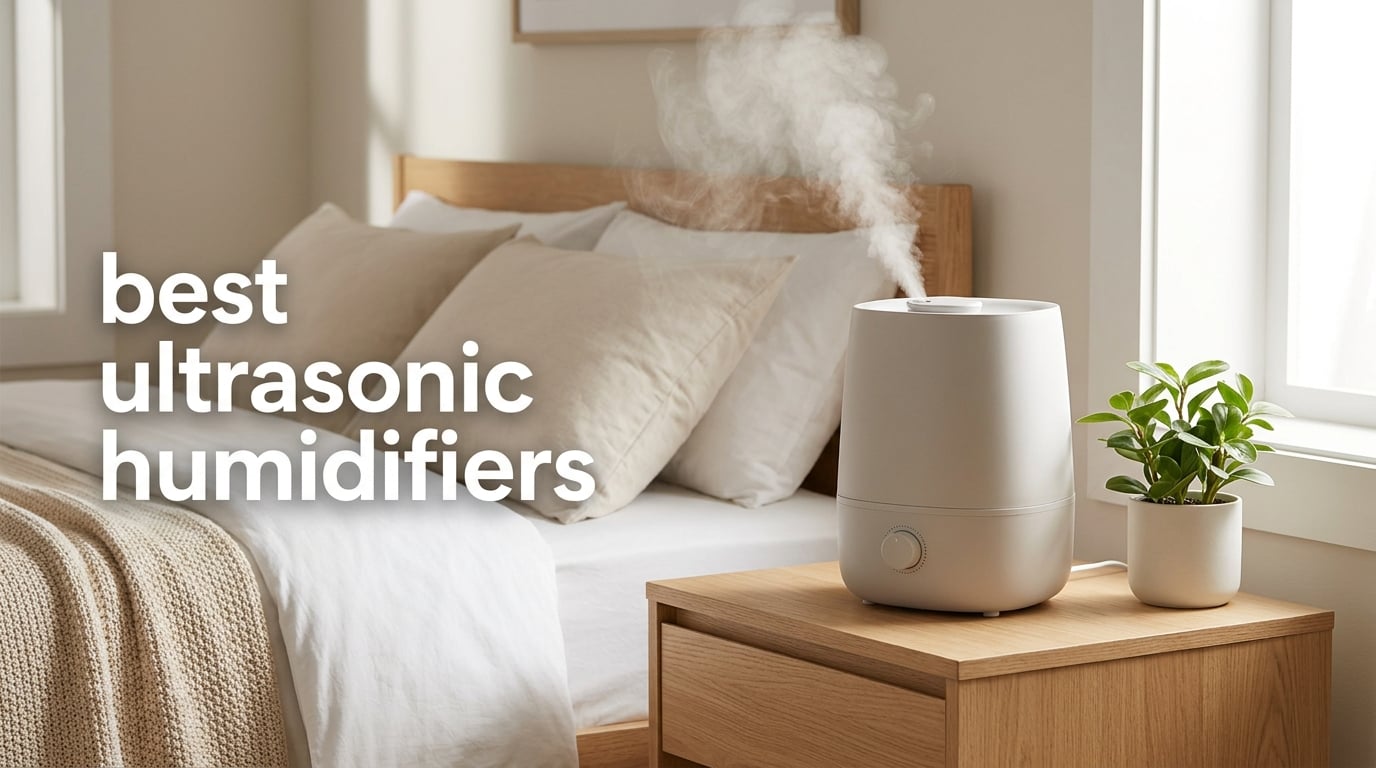 best ultrasonic humidifiers