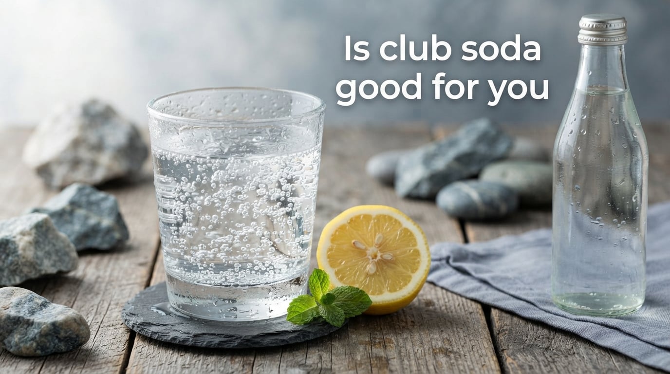 Is club soda good for you