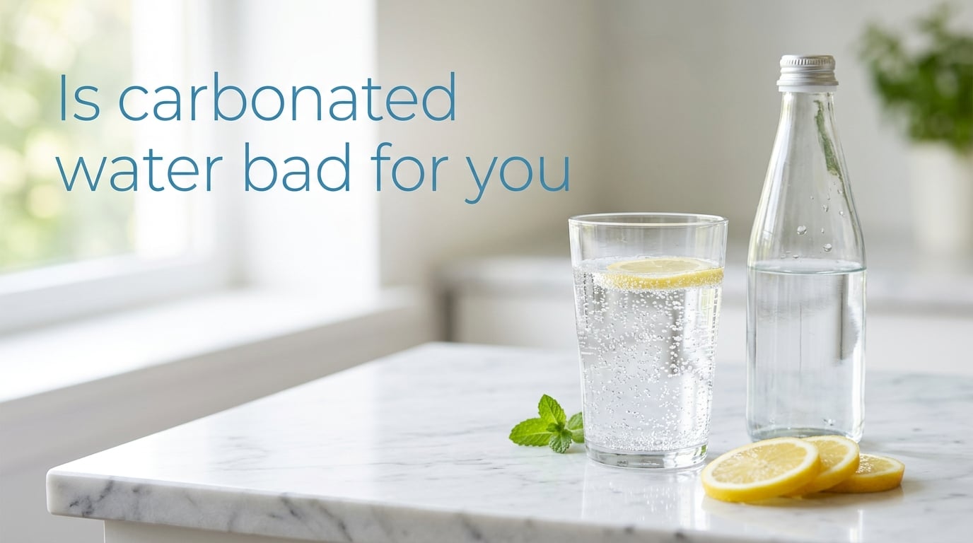 Is carbonated water bad for you