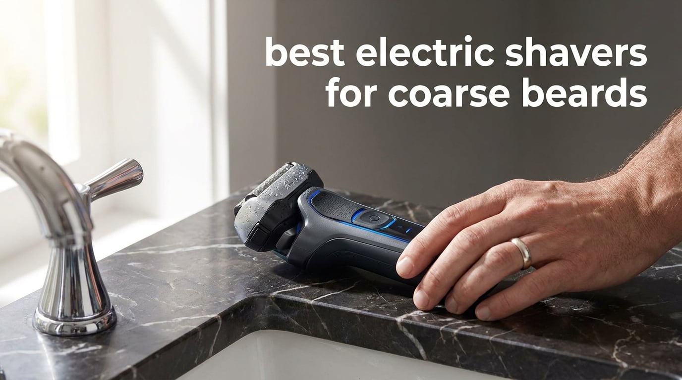 best electric shavers for coarse beards