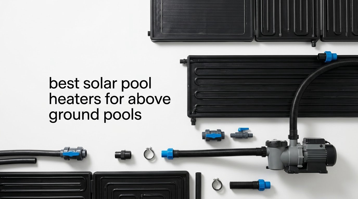best solar pool heaters for above ground pools