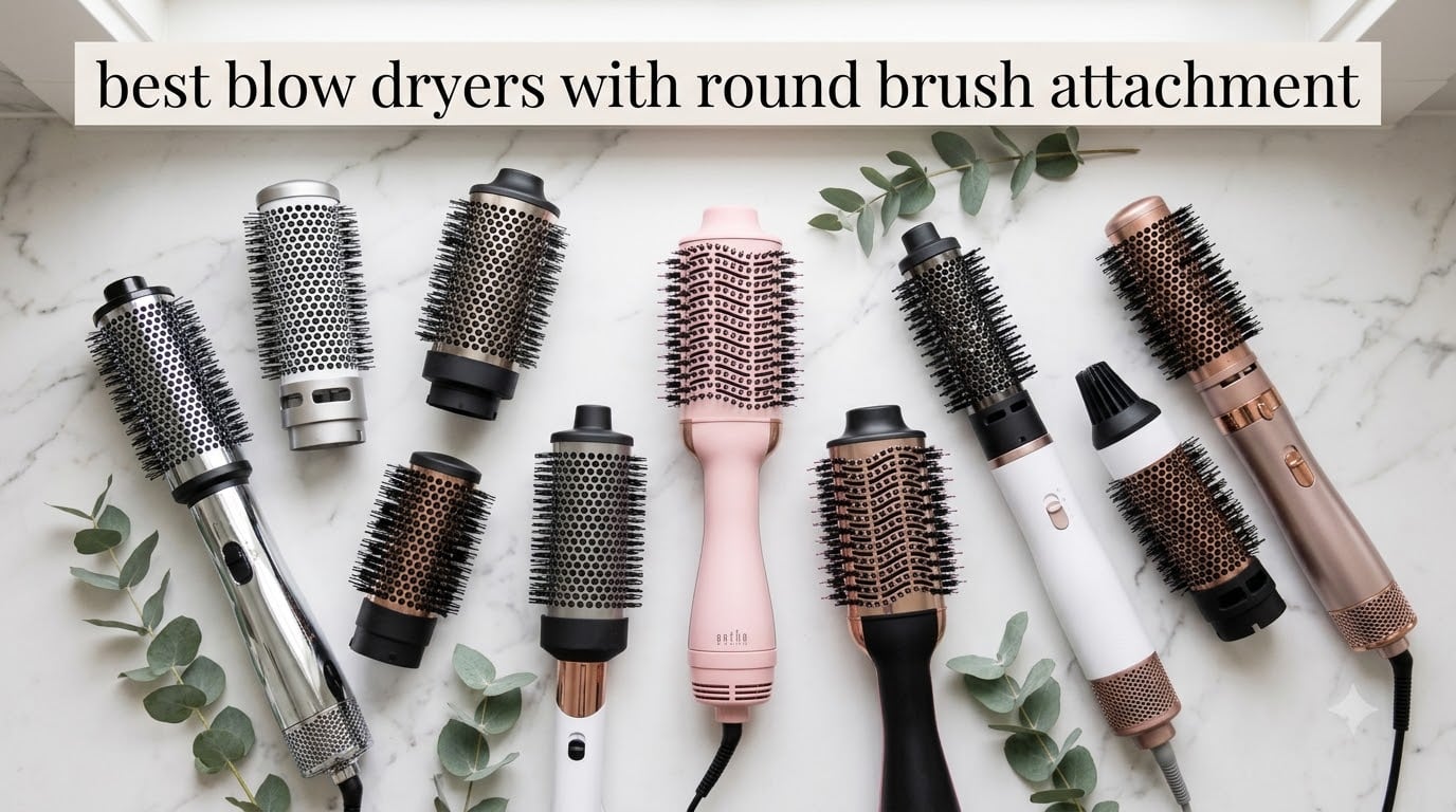 best blow dryers with round brush attachment