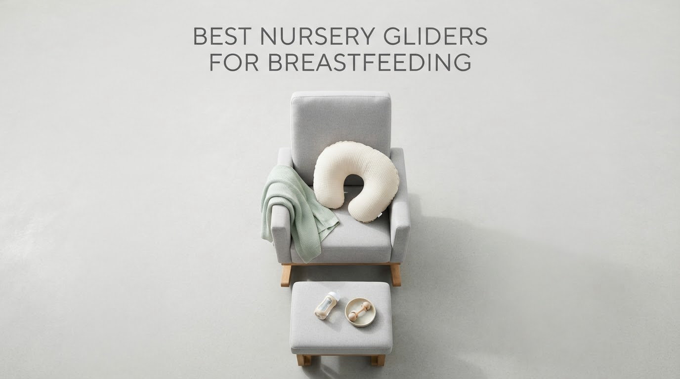 best nursery gliders for breastfeeding